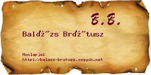 Balázs Brútusz névjegykártya